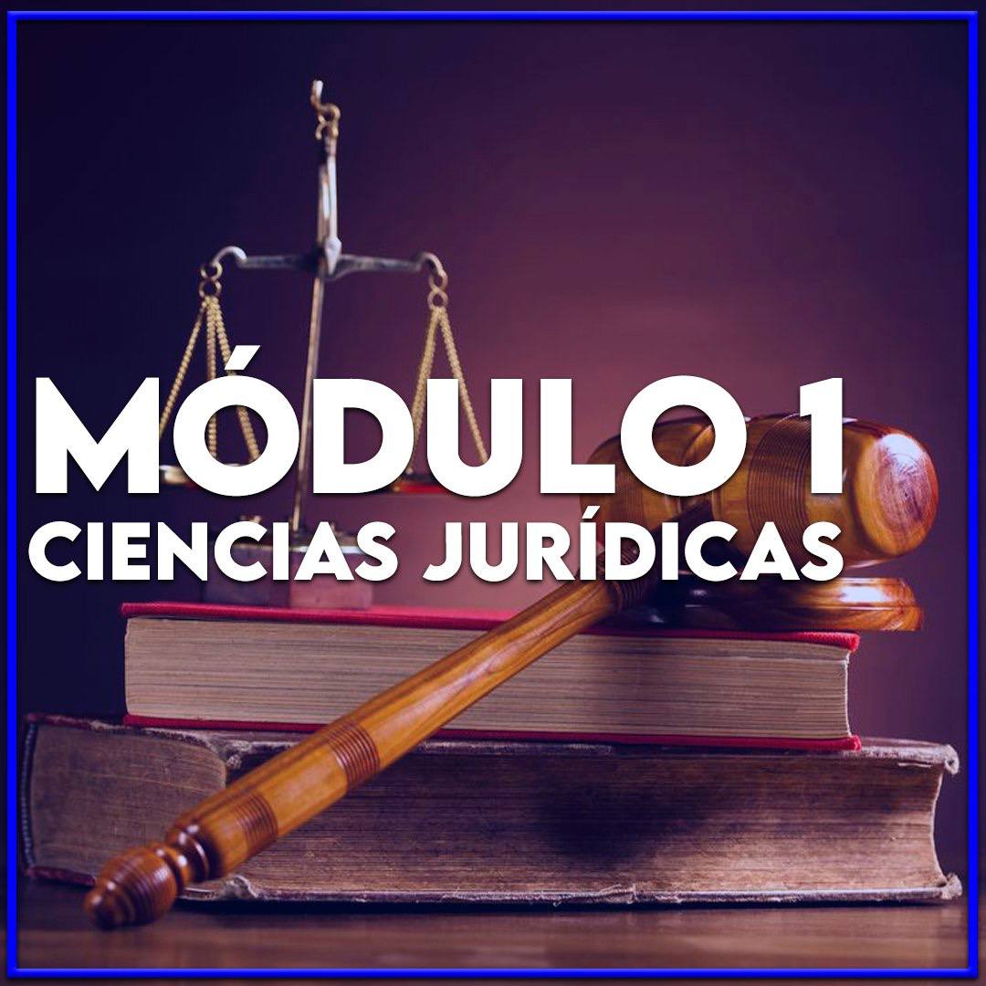 Módulo de Ciencias Jurídicas.